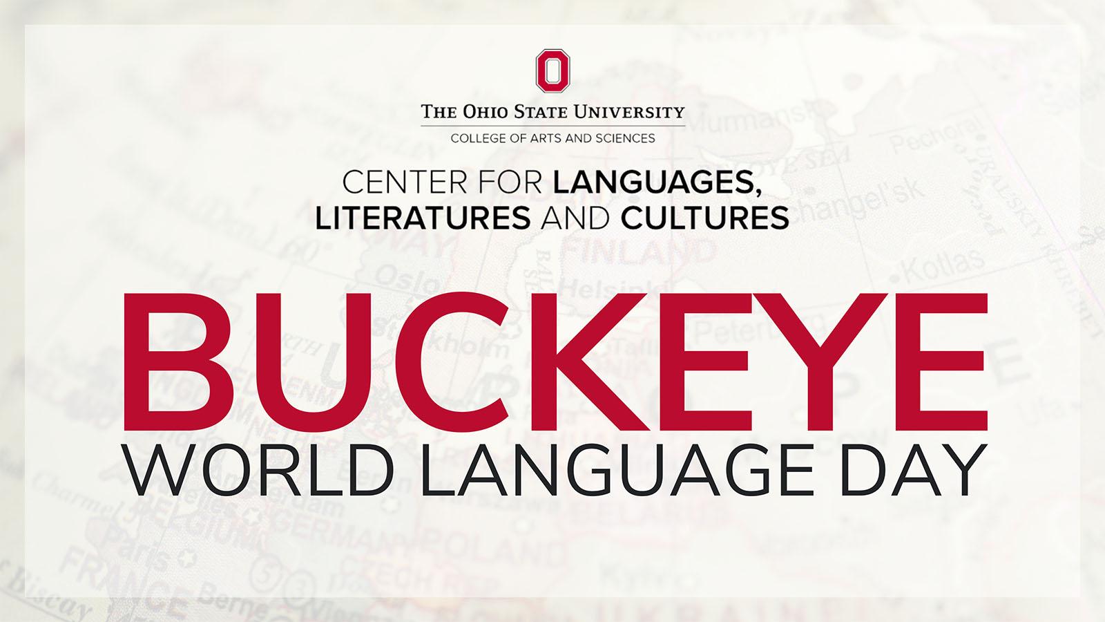 Buckeye World Language Day Center for Languages, Literatures and Cultures