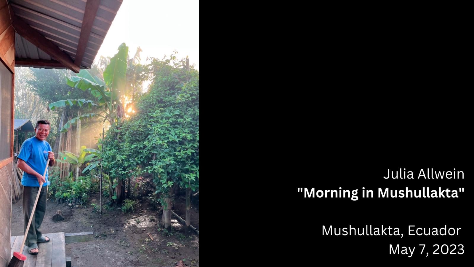 Morning in Mushullakta